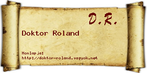 Doktor Roland névjegykártya